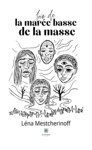 Loin de la marée basse de la masse