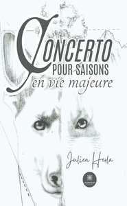CONCERTO POUR SAISONS EN VIE MAJEURE