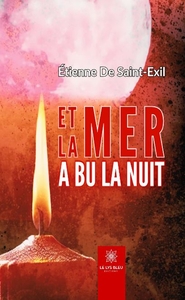 Et la mer a bu la nuit