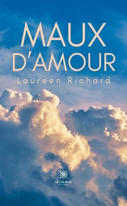 MAUX D'AMOUR