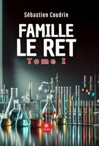 Famille Le Ret - Tome I