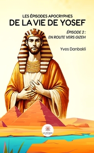 Les épisodes apocryphes de la vie de Yosef