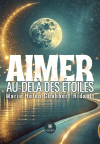 Aimer au-delà des étoiles