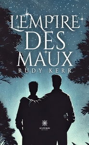 L'empire des maux