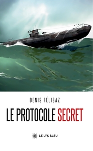 LE PROTOCOLE SECRET