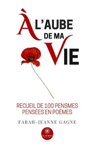 À l'aube de ma vie