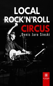 Local rock n'roll circus