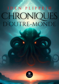 Chroniques d’outre-monde