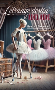 L'étrange destin d'Adélaïde