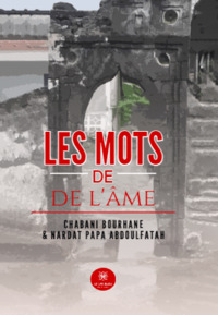 Les mots de l’âme