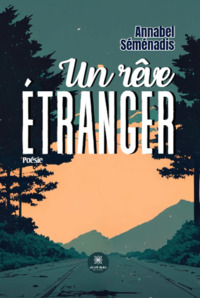 Un rêve étranger