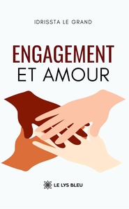 Engagement et amour