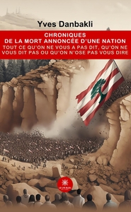 CHRONIQUES DE LA MORT ANNONCEE D'UNE NATION - TOUT CE QU'ON NE VOUS A PAS DIT, QU'ON NE VOUS DIT PAS