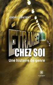 Étranger chez soi