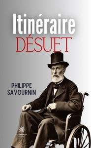 Itinéraire désuet