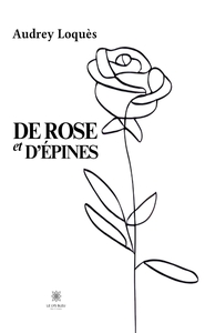 De rose et d'épines