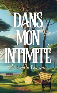 DANS MON INTIMITE