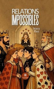 RELATIONS IMPOSSIBLES