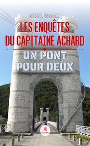 Les enquêtes du capitaine Achard