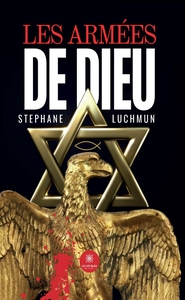 LES ARMEES DE DIEU