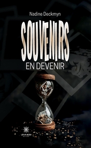 Souvenirs en devenir