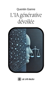 L'IA générative dévoilée