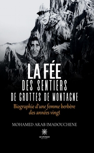 La fée des sentiers de grottes de montagne