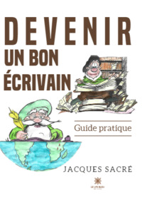 Devenir un bon écrivain