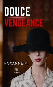 DOUCE VENGEANCE