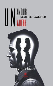 Un amour peut en cacher un autre