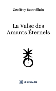 La Valse des Amants Éternels