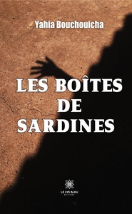 Les boîtes de sardines