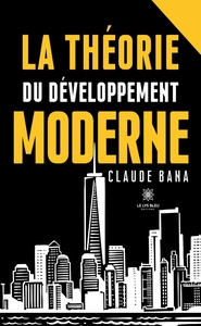 La théorie du développement moderne