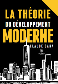 La théorie du développement moderne