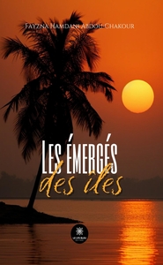 Les émergés des îles