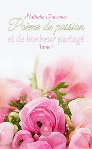 Poème de passion et de bonheur partagé
