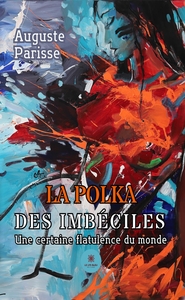 La polka  des imbéciles