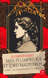 Miss Plumpridge et Lord Maupleroy