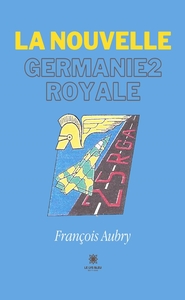 LA NOUVELLE GERMANIE2 ROYALE