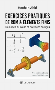 Exercices pratiques de RDM & Éléments finis