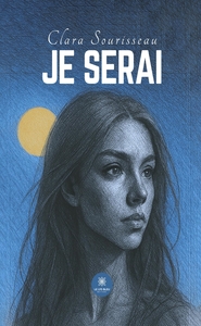 JE SERAI