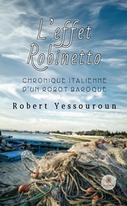 L'effet Robinetto