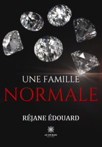 Une famille normale