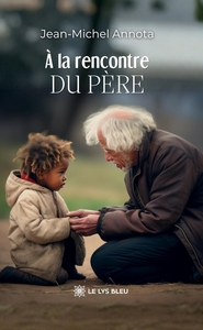 À la rencontre du Père