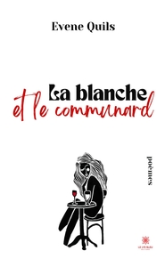 La blanche et le communard