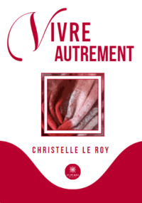 Vivre autrement