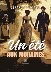 Un été aux moraines