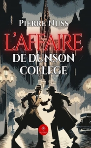 L'affaire de dunson college