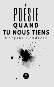 Poésie quand tu nous tiens