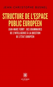 Structure de l'espace public européen